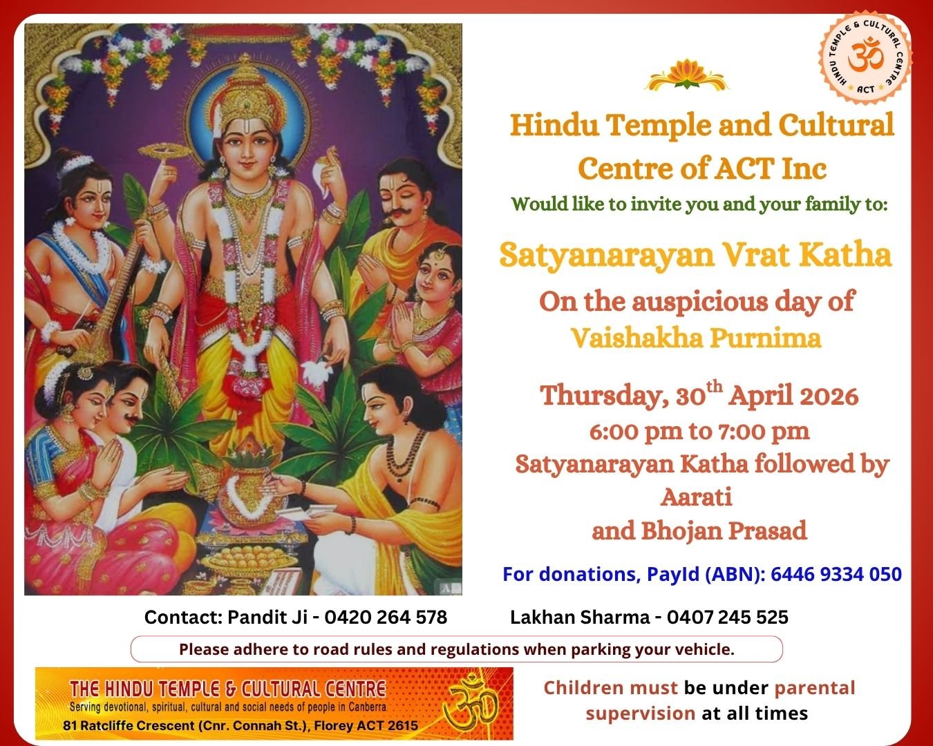 Satyanarayan Katha followed by Aarati and Bhojan Prasad